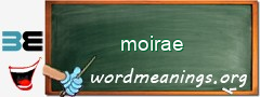 WordMeaning blackboard for moirae